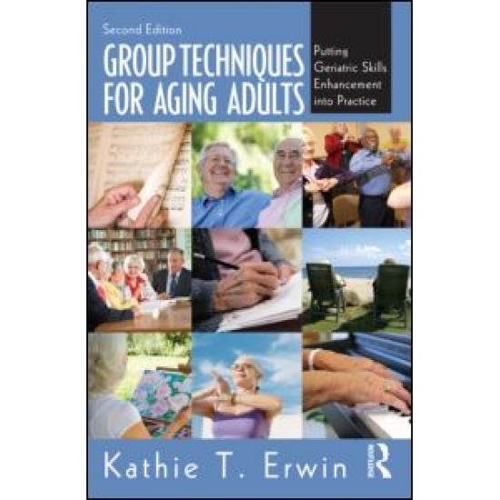 Group Techniques for Aging Adults