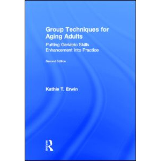 Group Techniques for Aging Adults