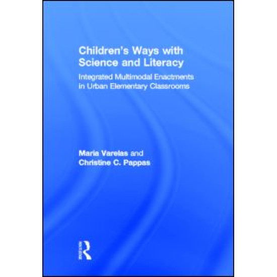 Children's Ways with Science and Literacy