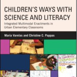 Children's Ways with Science and Literacy