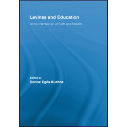 Levinas and Education Levinas and Education