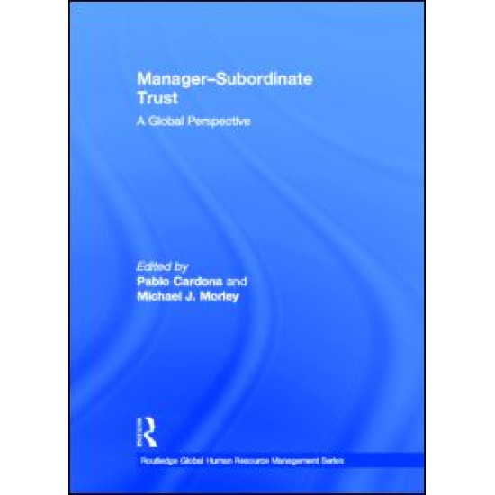 Manager-Subordinate Trust Manager-Subordinate Trust