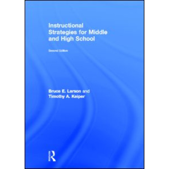 Instructional Strategies for Middle and High School