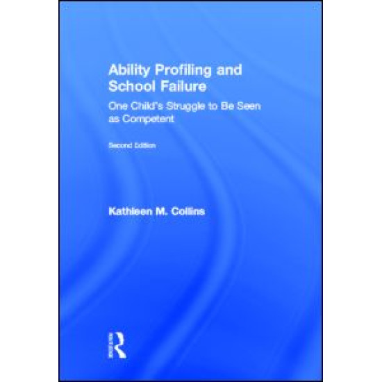 Ability Profiling and School Failure Ability Profiling and School Failure