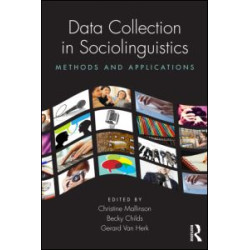 Data Collection in Sociolinguistics Data Collection in Sociolinguistics