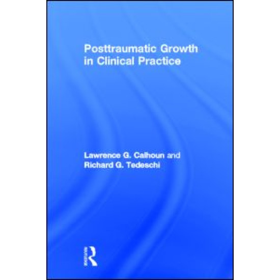 Posttraumatic Growth in Clinical Practice