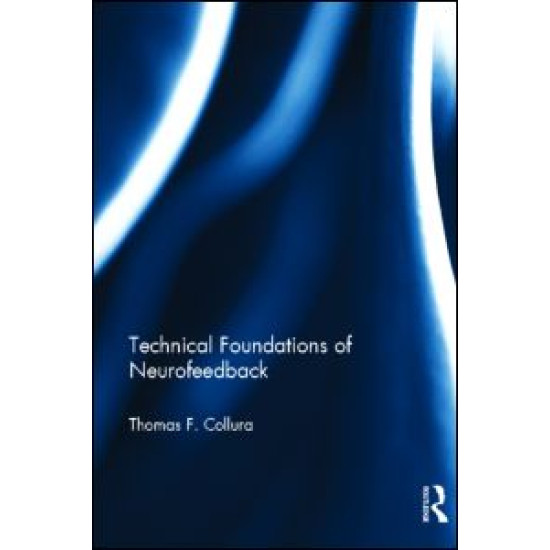 Technical Foundations of Neurofeedback