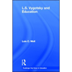 L.S. Vygotsky and Education L.S. Vygotsky and Education