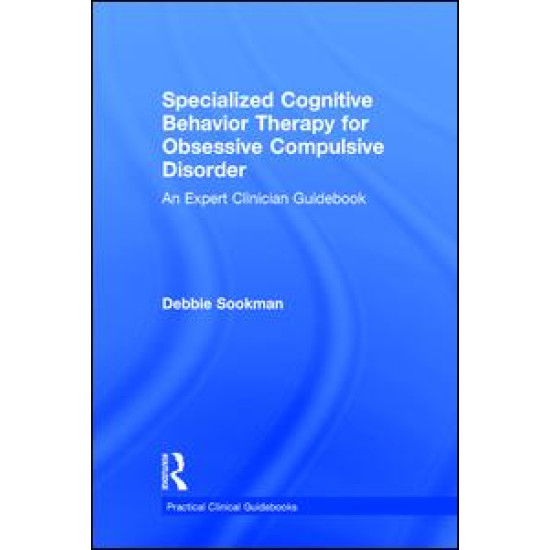 Specialized Cognitive Behavior Therapy for Obsessive Compulsive Disorder