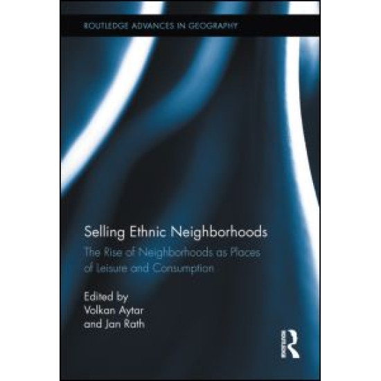 Selling Ethnic Neighborhoods