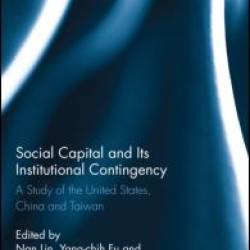 Social Capital and Its Institutional Contingency