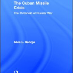 The Cuban Missile Crisis The Cuban Missile Crisis