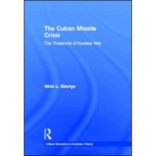 The Cuban Missile Crisis