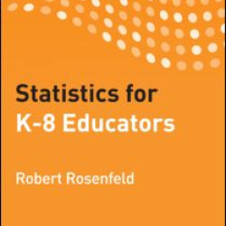 Statistics for K-8 Educators