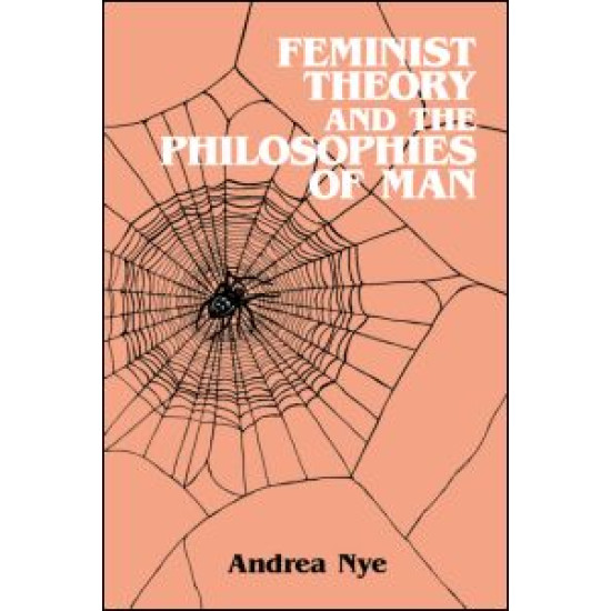 Feminist Theory and the Philosophies of Man