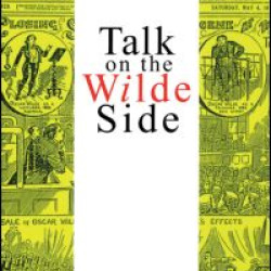 Talk on the Wilde Side