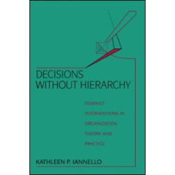 Decisions Without Hierarchy Decisions Without Hierarchy