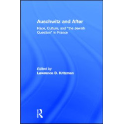 Auschwitz and After Auschwitz and After