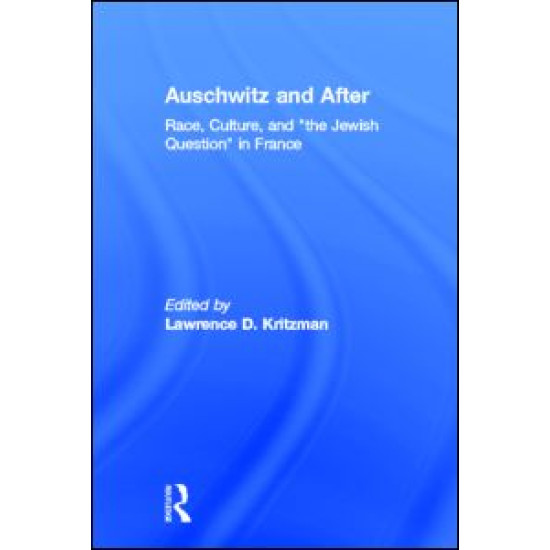 Auschwitz and After Auschwitz and After