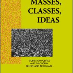 Masses, Classes, Ideas