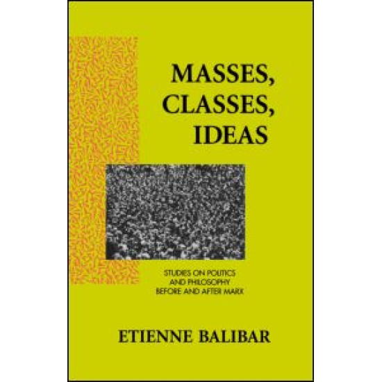 Masses, Classes, Ideas