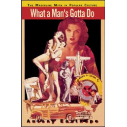 What a Man's Gotta Do What a Man's Gotta Do