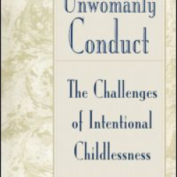 Unwomanly Conduct Unwomanly Conduct