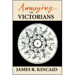 Annoying the Victorians Annoying the Victorians