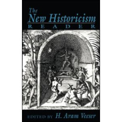 The New Historicism Reader The New Historicism Reader