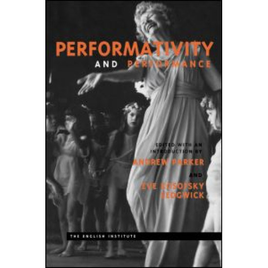 Performativity and Performance