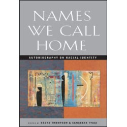 Names We Call Home Names We Call Home