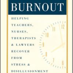 Beyond Burnout