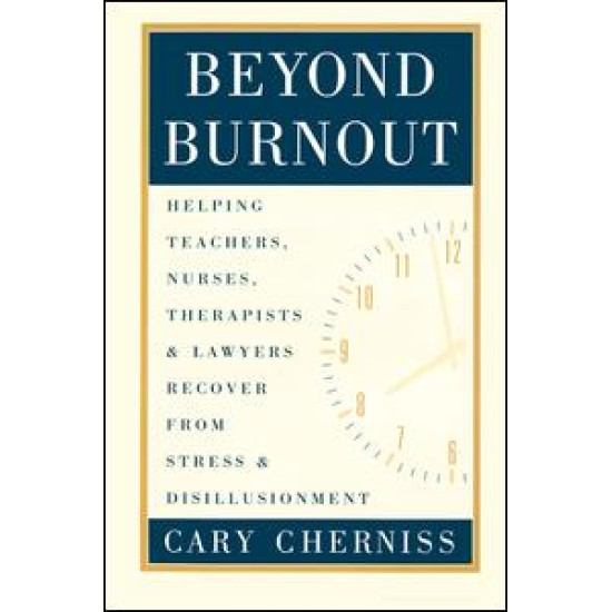 Beyond Burnout