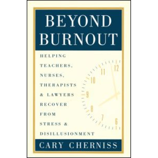 Beyond Burnout