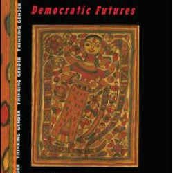 Feminist Genealogies, Colonial Legacies, Democratic Futures Feminist Genealogies, Colonial Legacies, Democratic Futures
