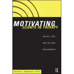 Motivating Clients in Therapy