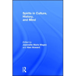Spirits in Culture, History and Mind Spirits in Culture, History and Mind