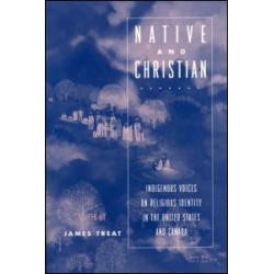 Native and Christian Native and Christian