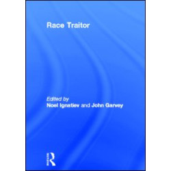 Race Traitor Race Traitor