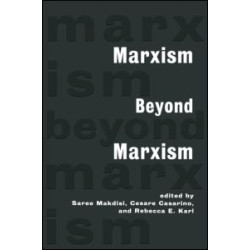 Marxism Beyond Marxism Marxism Beyond Marxism