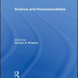Science and Homosexualities