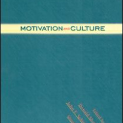 Motivation and Culture Motivation and Culture