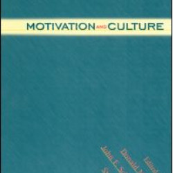 Motivation and Culture Motivation and Culture
