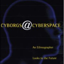 Cyborgs@Cyberspace?