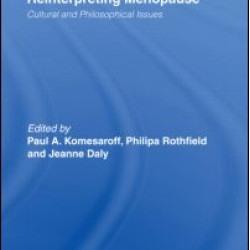 Reinterpreting Menopause Reinterpreting Menopause