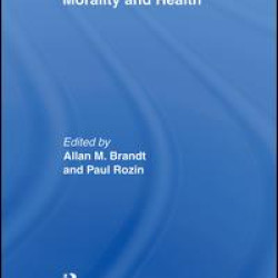 Morality and Health Morality and Health