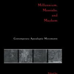 Millennium, Messiahs, and Mayhem