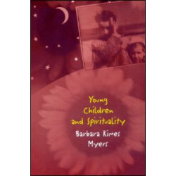 Young Children and Spirituality Young Children and Spirituality