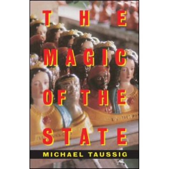 The Magic of the State