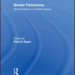 Border Fetishisms